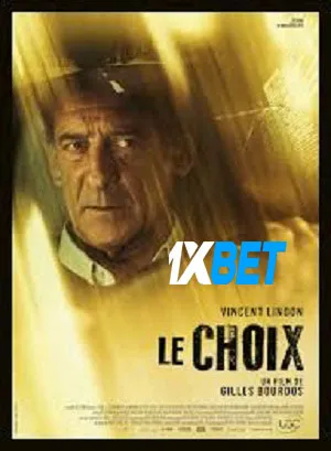 Le choix (2024) HDCAM Hindi (MULTI AUDIO) 720p - 480p - 1080p Movie Poster