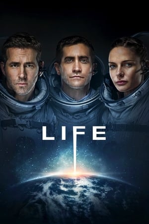 Life (2017) Hindi Dual Audio 720p BluRay [1GB] Movie Poster