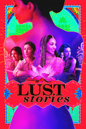 Lust Stories (2018) Movie 720p WebDL x264 [620MB] Movie Poster