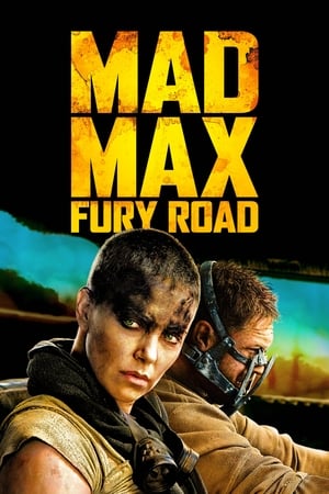 Mad Max: Fury Road (2015) Hindi Dual Audio 480p BluRay 380MB Movie Poster