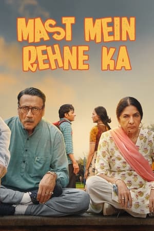 Mast Mein Rehne Ka 2023 Hindi HDRip 720p – 480p Movie Poster