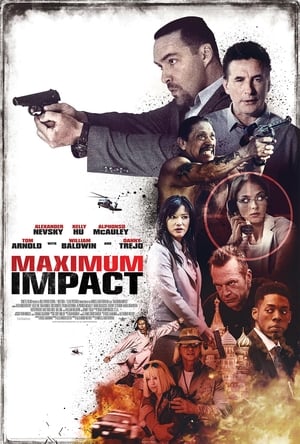 Maximum Impact (2017) Hindi Dual Audio 480p BluRay 340MB Movie Poster