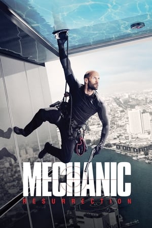 Mechanic: Resurrection (2016) Hindi Dual Audio 480p BluRay 300MB Movie Poster