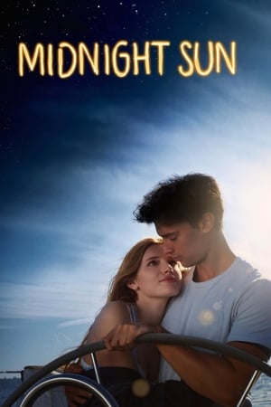 Midnight Sun (2018) Hindi (Org) Dual Audio BluRay [720p] [480p] [1080p] Movie Poster