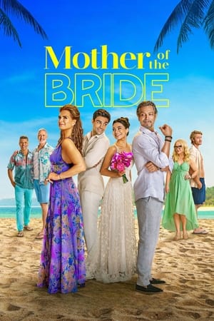 Mother of the Bride (2024) Hindi Dual Audio HDRip 1080p – 720p – 480p Movie Poster