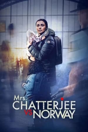 Mrs. Chatterjee vs. Norway 2023 Hindi Movie HDRip 720p – 480p Movie Poster