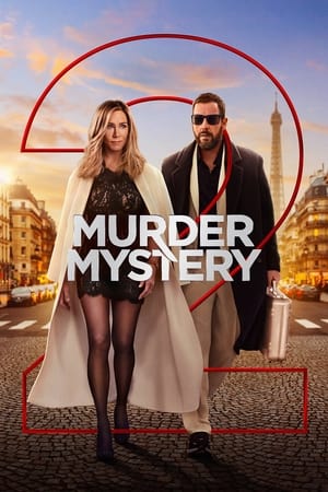 Murder Mystery 2 (2023) Hindi Dual Audio HDRip 720p – 480p Movie Poster