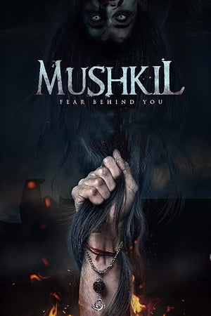 Mushkil (2019) Hindi Movie 720p HDRip x264 [900MB] Movie Poster