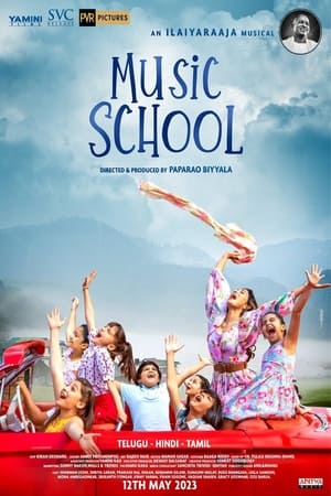 Music School 2023 Hindi HDRip | 720p | 480p Movie Poster