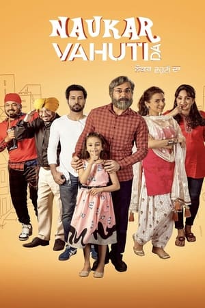 Naukar Vahuti Da 2019 Hindi Movie 720p HDRip x264 [950MB] Movie Poster