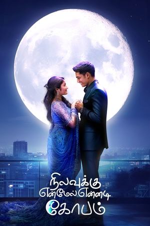 Nilavuku En Mel Ennadi Kobam (2025) WEBRIP Hindi (MULTI AUDIO) 720p – 480p – 1080p Movie Poster