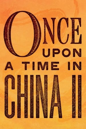 Once Upon a Time in China II 1992 Dual Audio Hindi 480p Bluray 350MB Download Movie Poster