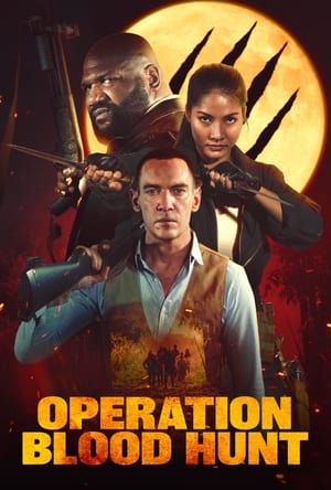 Operation Blood Hunt 2024 Hindi Dual Audio HDRip 1080p – 720p – 480p Movie Poster