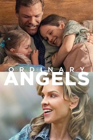 Ordinary Angels (2024) Hindi Dual Audio HDRip 1080p – 720p – 480p Movie Poster