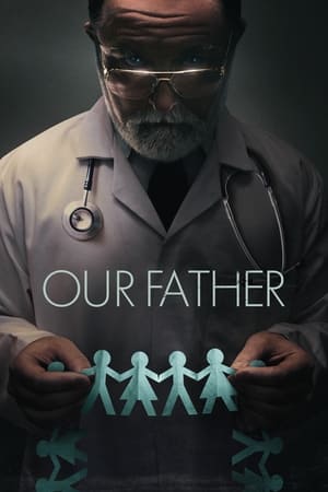 Our Father (2022) Hindi Dual Audio HDRip 720p – 480p Movie Poster