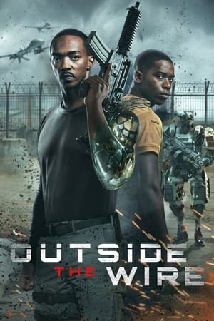 Outside the Wire (2021) Hindi Dual Audio 720p Web-DL [1.2GB] Movie Poster