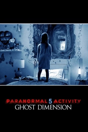 Paranormal Activity The Ghost Dimension 2015 Hindi Dual Audio 720p BluRay [760MB] Movie Poster