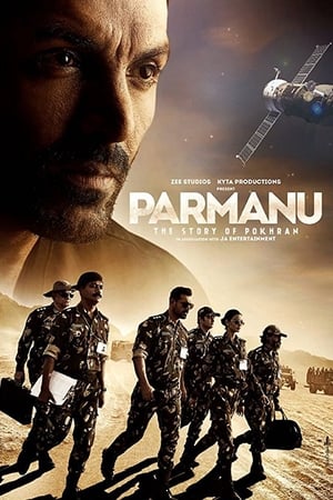 Parmanu: The Story of Pokhran (2018) Movie 480p HDRip - [350MB] Movie Poster