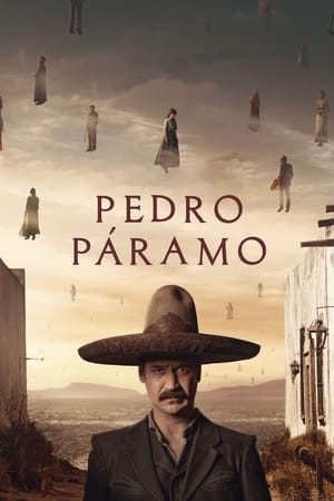 Pedro Páramo (2024) Hindi Dual Audio HDRip 1080p – 720p – 480p Movie Poster