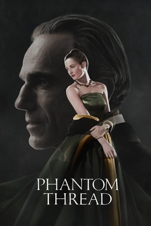 Phantom Thread (2017) Hindi Dual Audio 720p BluRay [1.2GB] Movie Poster