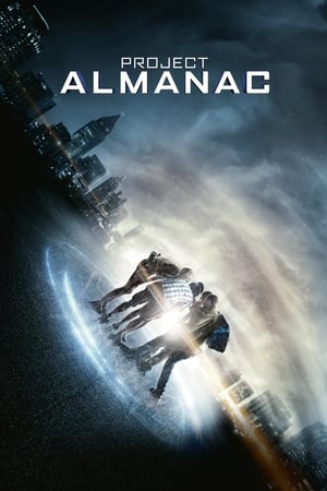 Project Almanac (2015) Hindi Dual Audio BluRay 350MB Movie Poster