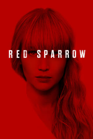 Red Sparrow 2018 Hindi Dual Audio 720p BluRay [1.3GB] ESubs Movie Poster