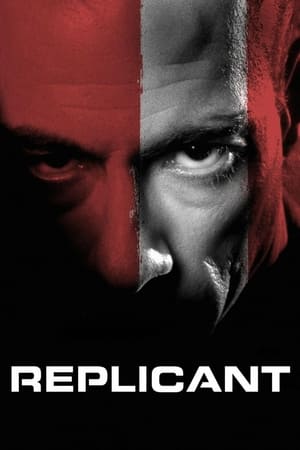 Replicant (2001) Hindi Dual Audio 480p BluRay 300MB Movie Poster