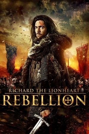 Richard the Lionheart: Rebellion (2015) Hindi Dual Audio 720p BluRay [1.2GB] Movie Poster