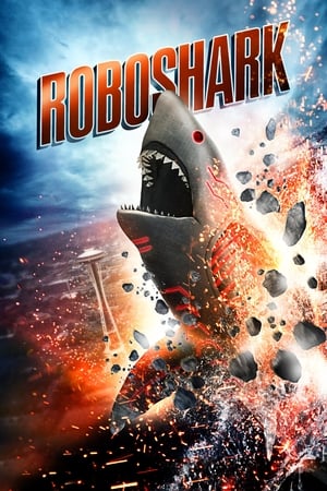 Roboshark 2015 Hindi Dual Audio 720p Web-DL [970MB] Movie Poster