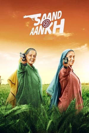 Saand Ki Aankh (2019) Hindi Movie 480p HDRip - [400MB] Movie Poster