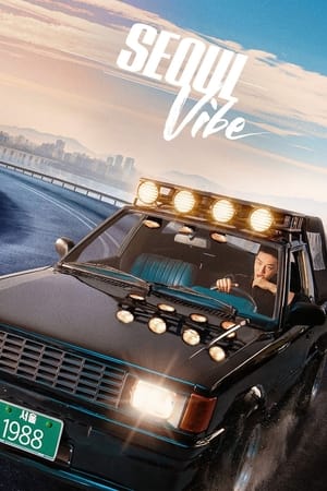 Seoul Vibe 2022 Hindi Dual Audio HDRip 720p – 480p Movie Poster