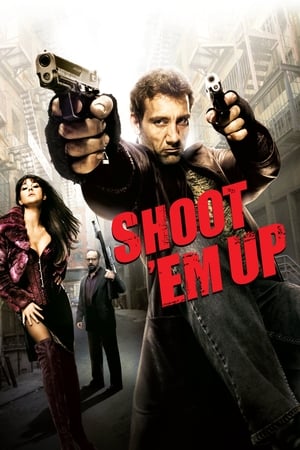 Shoot Em Up (2007) Hindi Dual Audio 720p HDRip [900MB] Movie Poster