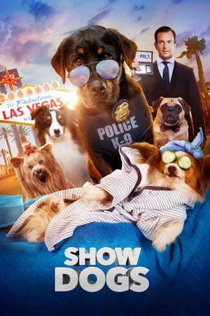 Show Dogs (2018) Hindi Dual Audio 720p BluRay [940MB] Movie Poster