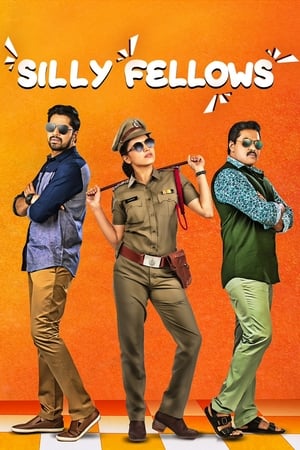 Silly Fellows 2018 (Hindi - Telugu) Dual Audio 720p UnCut HDRip [1GB] Movie Poster