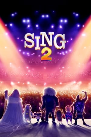 Sing 2 2021 Hindi Dual Audio HDRip 720p – 480p Movie Poster