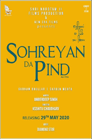 Sohreyan Da Pind Aa Gaya (2022) Punjabi Movie Pre-DVDRip 720p – 480p Movie Poster