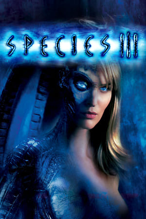 Species III (2004) 130MB Dual Audio[Hindi-Enlish] Movie Poster