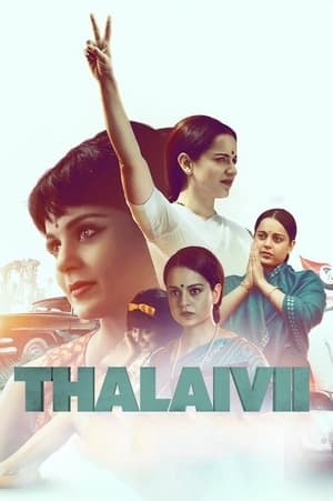 Thalaivi (2021) Hindi Movie 480p HDRip x264 [500MB] Movie Poster