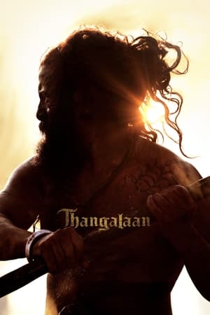 Thangalaan (2024) Hindi (Line) HDRip 720p – 480p – 1080p Movie Poster