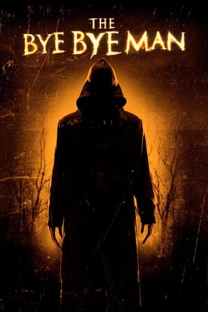 The Bye Bye Man 2017 (English) BRRip 720p [800MB] Download Movie Poster