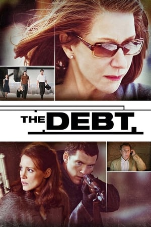 The Debt (2010) Hindi Dual Audio 720p BluRay [940MB] Movie Poster