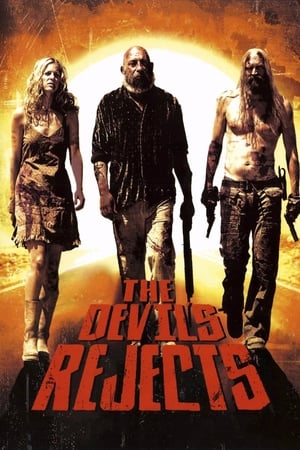 The Devil’s Rejects (2005) Hindi Dual Audio 480p BluRay 350MB Movie Poster