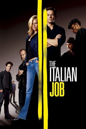 The Italian Job (2003) Hindi Dual Audio 720p BluRay [880MB] Movie Poster