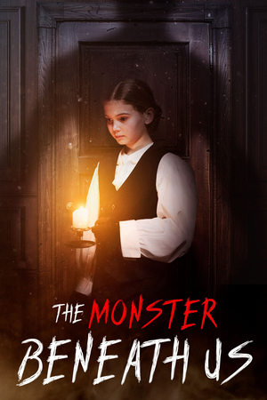 The Monster Beneath Us (2025) WEBRIP Hindi (MULTI AUDIO) 720p - 480p - 1080p Movie Poster