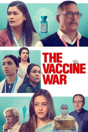 The Vaccine War 2023 Hindi HDRip 720p – 480p Movie Poster