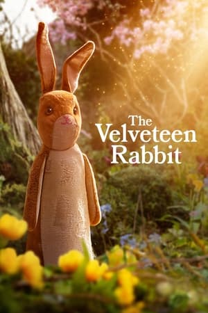 The Velveteen Rabbit 2023 Hindi Dual Audio HDRip 720p – 480p Movie Poster