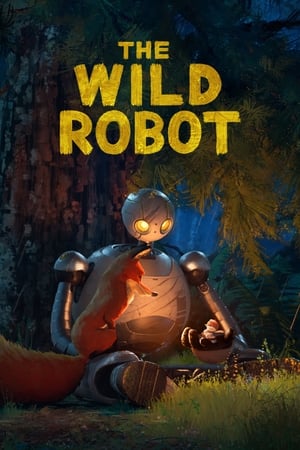 The Wild Robot (2024) Hindi (Org) Dual Audio HDRip 1080p – 720p – 480p Movie Poster