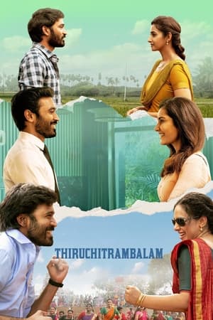 Thiruchitrambalam 2022 Hindi (HQ Dubbed) HDRip 720p – 480p Movie Poster