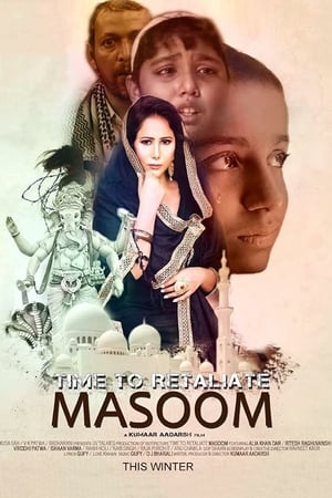 Time To Retaliate: MASOOM (2019) Hindi Movie 480p HDRip - [300MB] Movie Poster