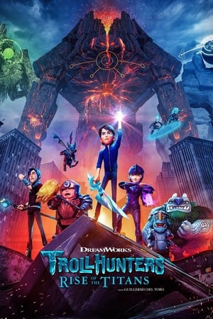 Trollhunters Rise of the Titans (2021) Hindi Dual Audio 720p Web-DL [900MB] Movie Poster